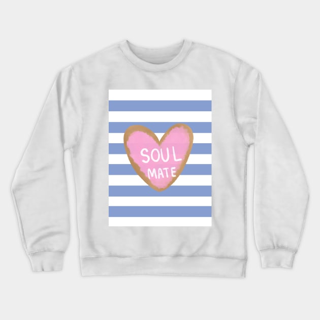 Soul mate cookie Crewneck Sweatshirt by PrintDesignStudios